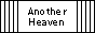 SD�T�[�`�@Another Heaven